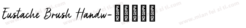 Eustache Brush Handw字体转换